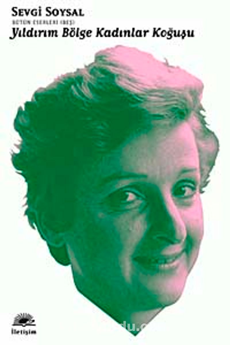 Yıldırım Bölge Kadınlar Koğuşu / Bütün Eserleri 5