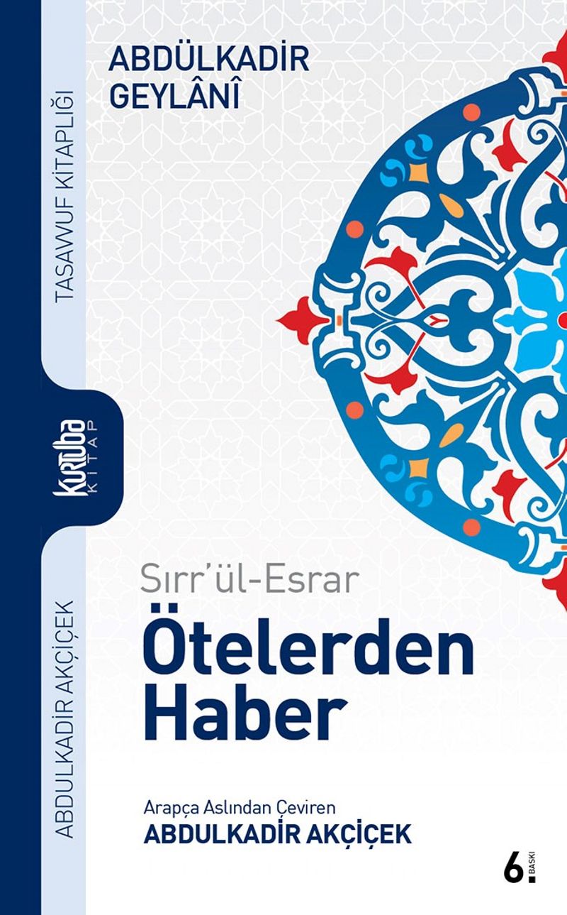 Sırr'ül-Esrar Ötelerden Haber