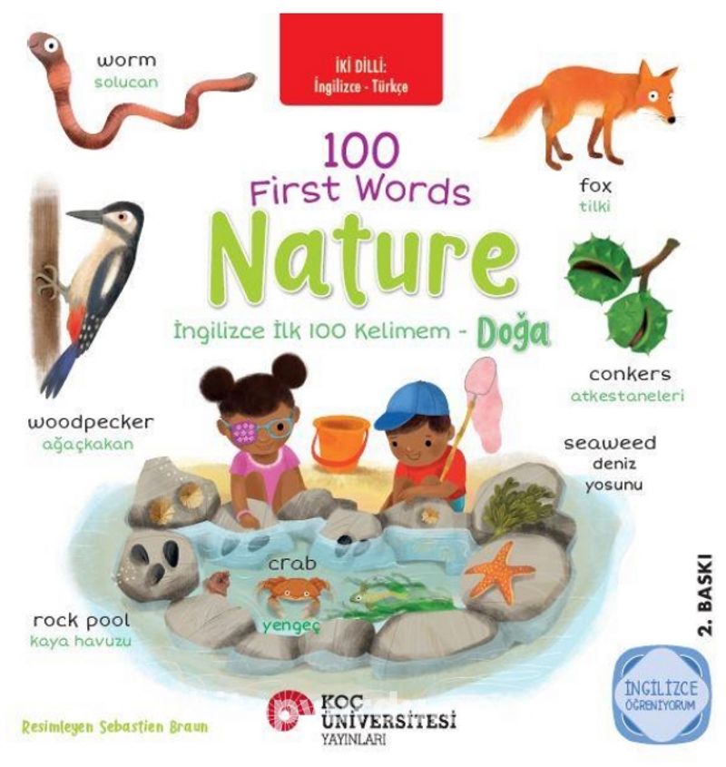 100 First Words Nature İki Dilli Çocuk Kitapları (İngilizce-Türkçe)