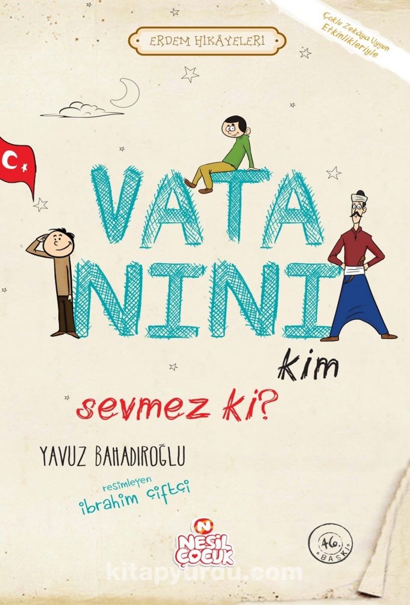 Vatanını Kim Sevmez ki?