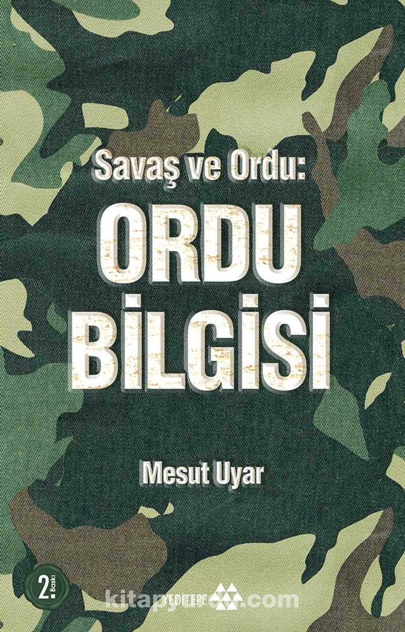 Savaş ve Ordu: Ordu Bilgisi