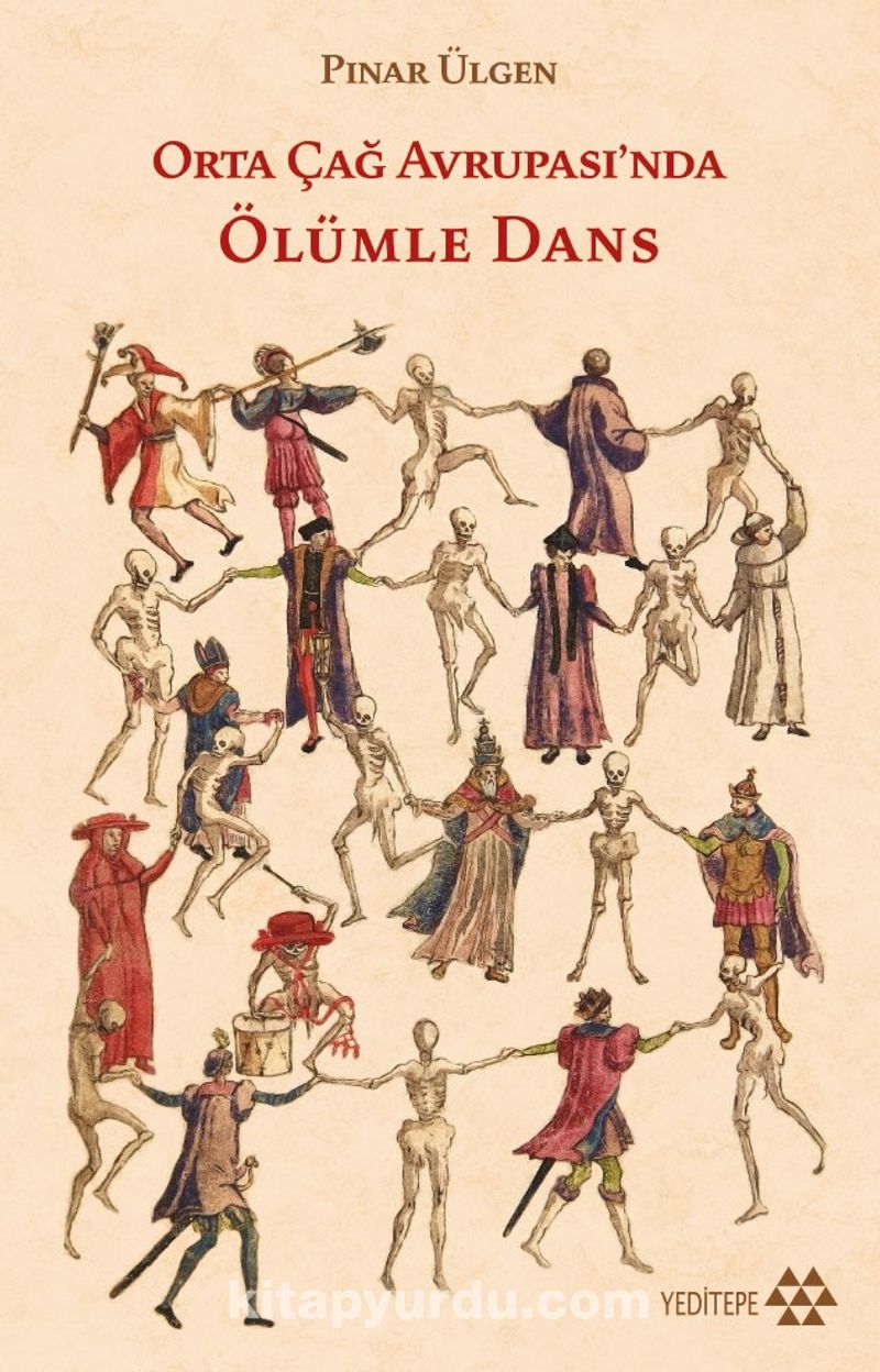 Orta Çağ Avrupası’nda Ölümle Dans