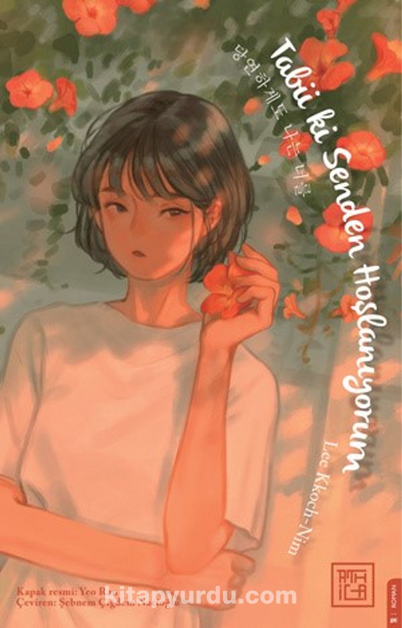 Tabi ki Senden Hoşlanıyorum