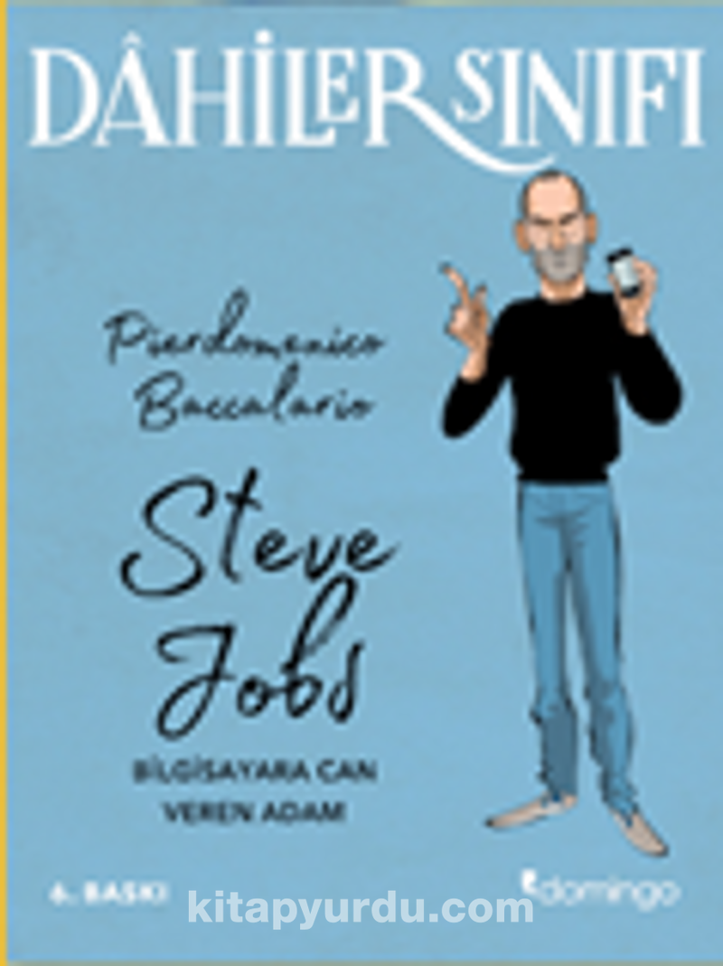 Dahiler Sınıfı: Steve Jobs