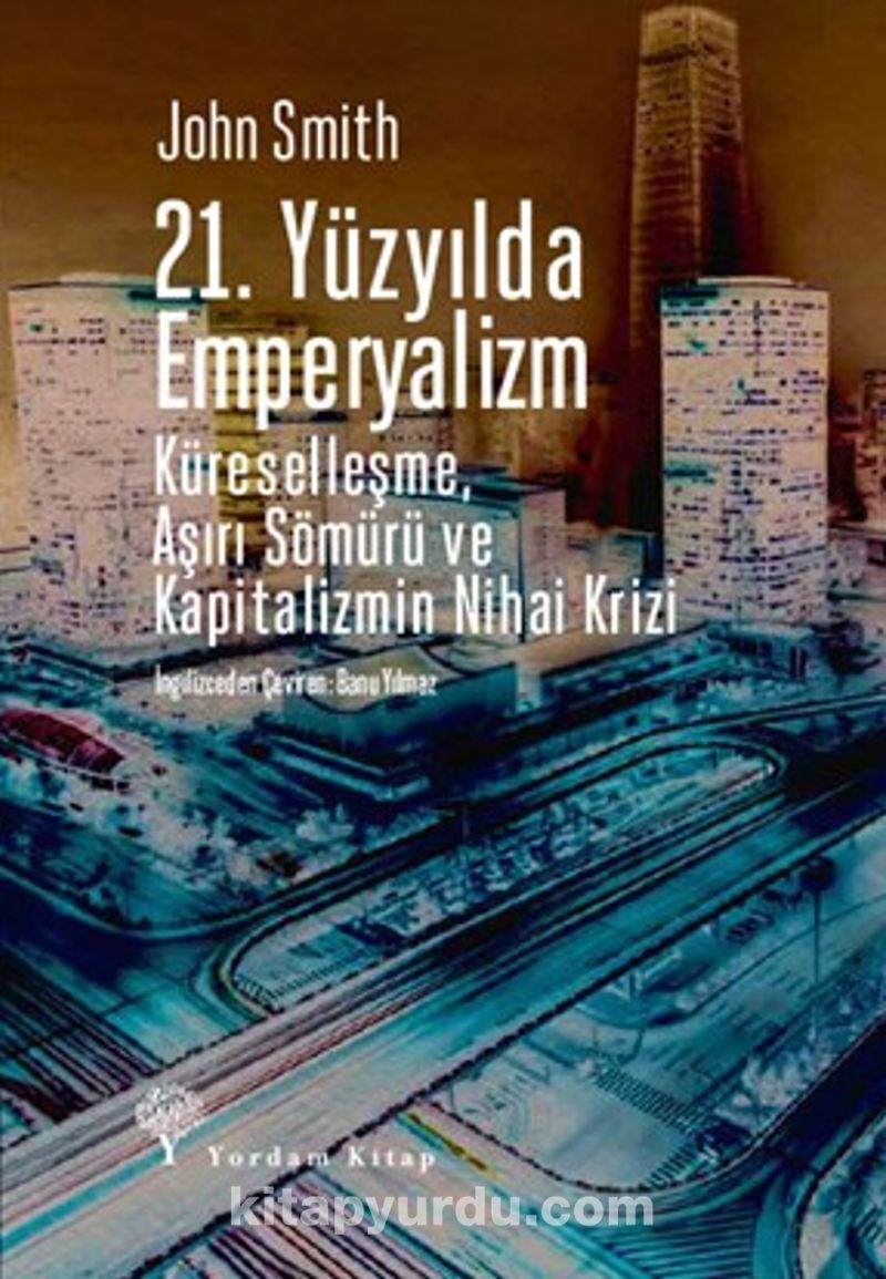21. Yüzyılda Emperyalizm