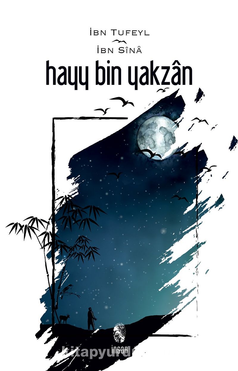 &quot;Hayy Bin Yakzan&quot;