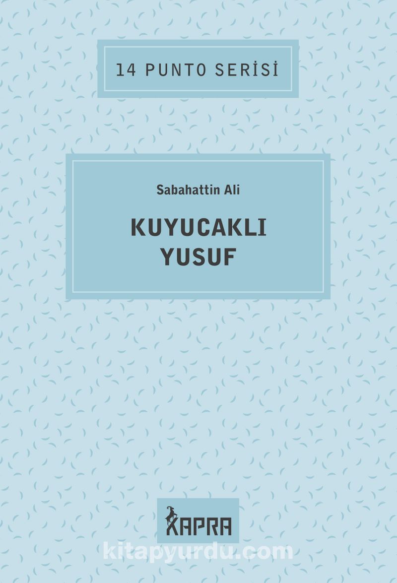 Kuyucaklı Yusuf / 14 Punto Serisi