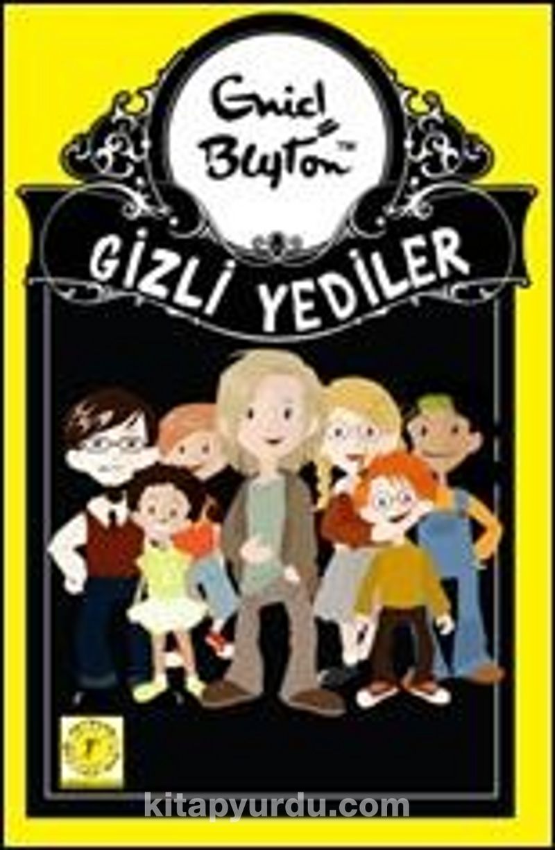 Gizli Yediler -1. Kitap
