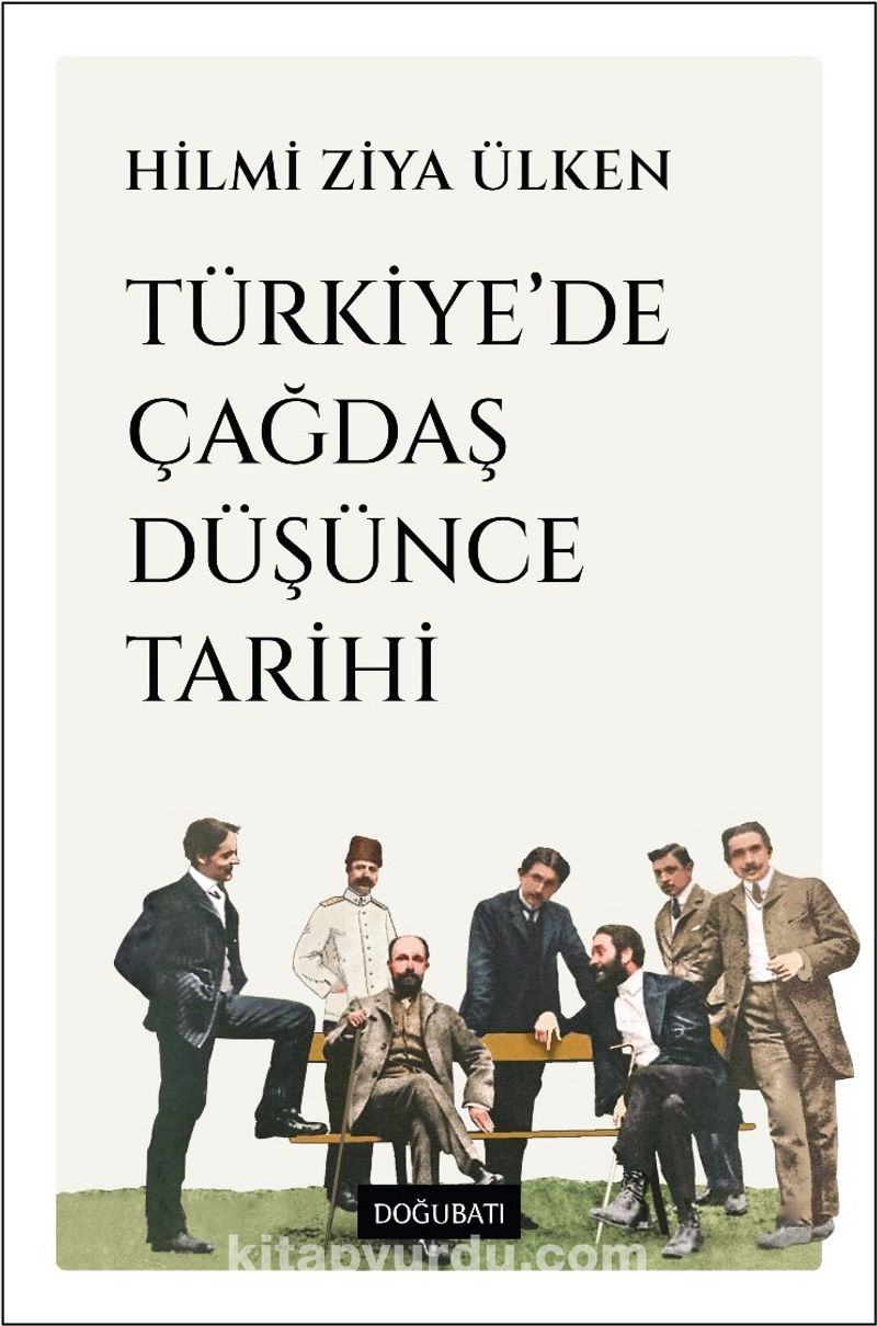 Türkiye’de Çağdaş Düşünce Tarihi