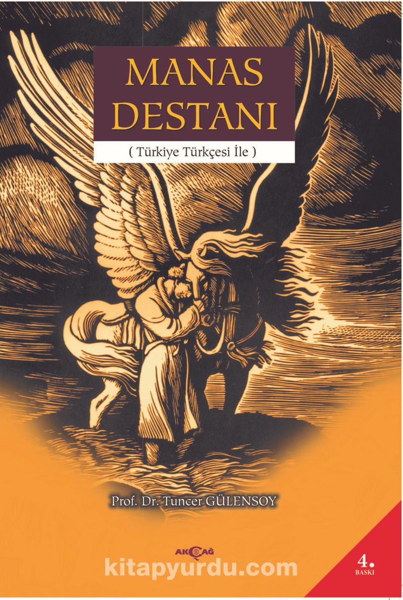 Manas Destanı (Türkiye Türkçesi İle)