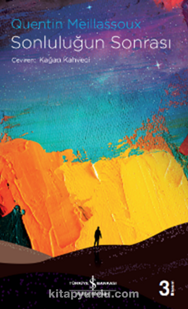 Sonluluğun Sonrası