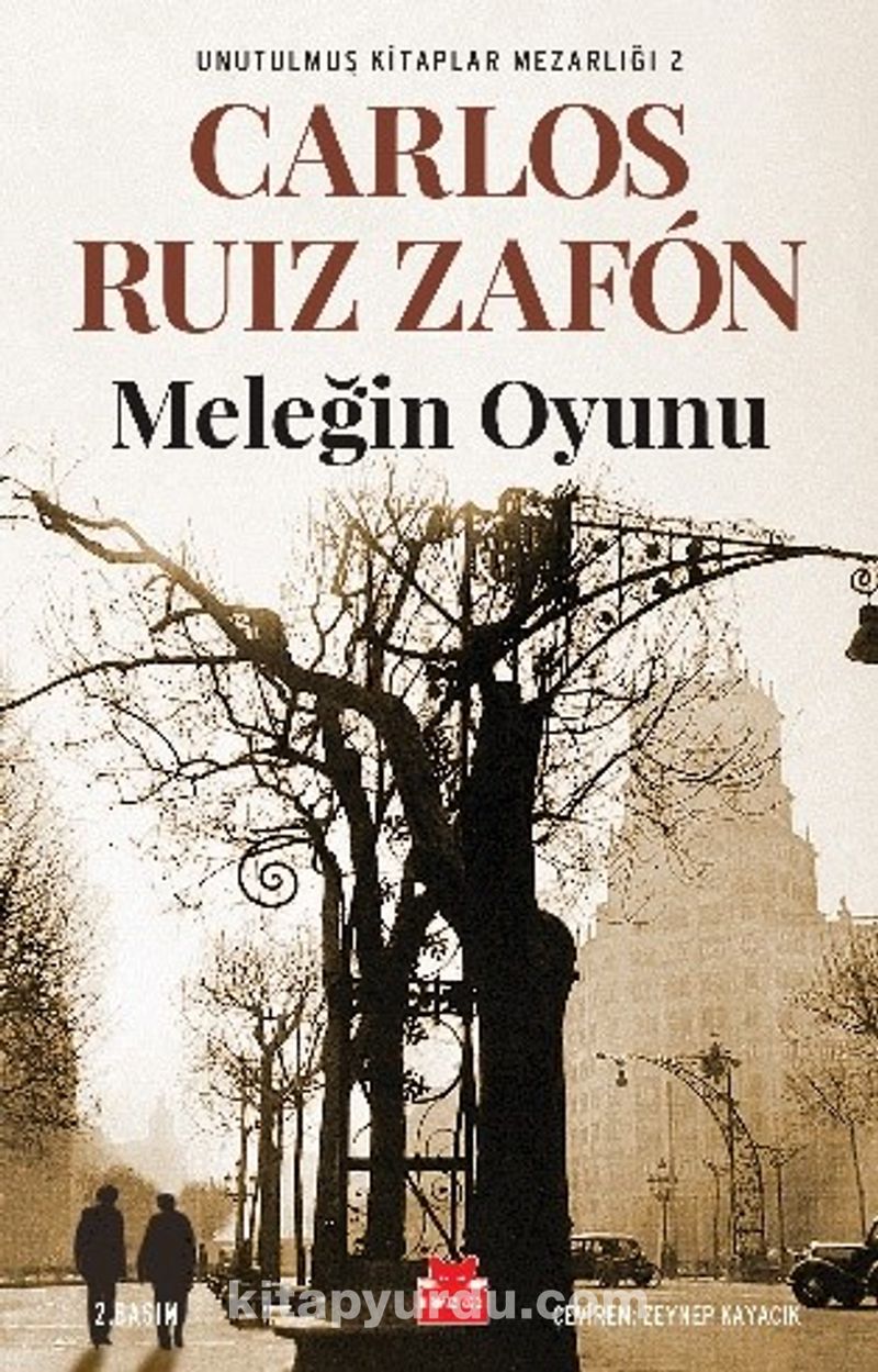 Meleğin Oyunu / Unutulmuş Kitaplar Mezarlığı 2