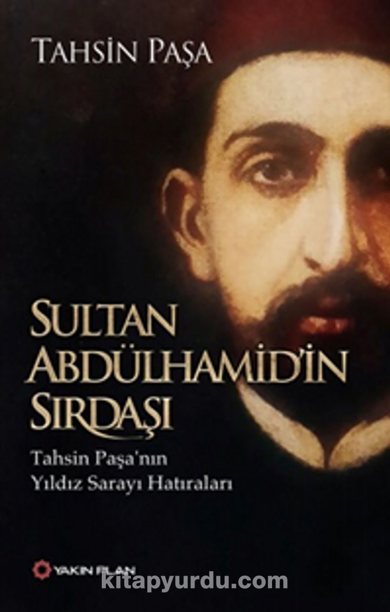 Sultan Abdülhamid’in Sırdaşı