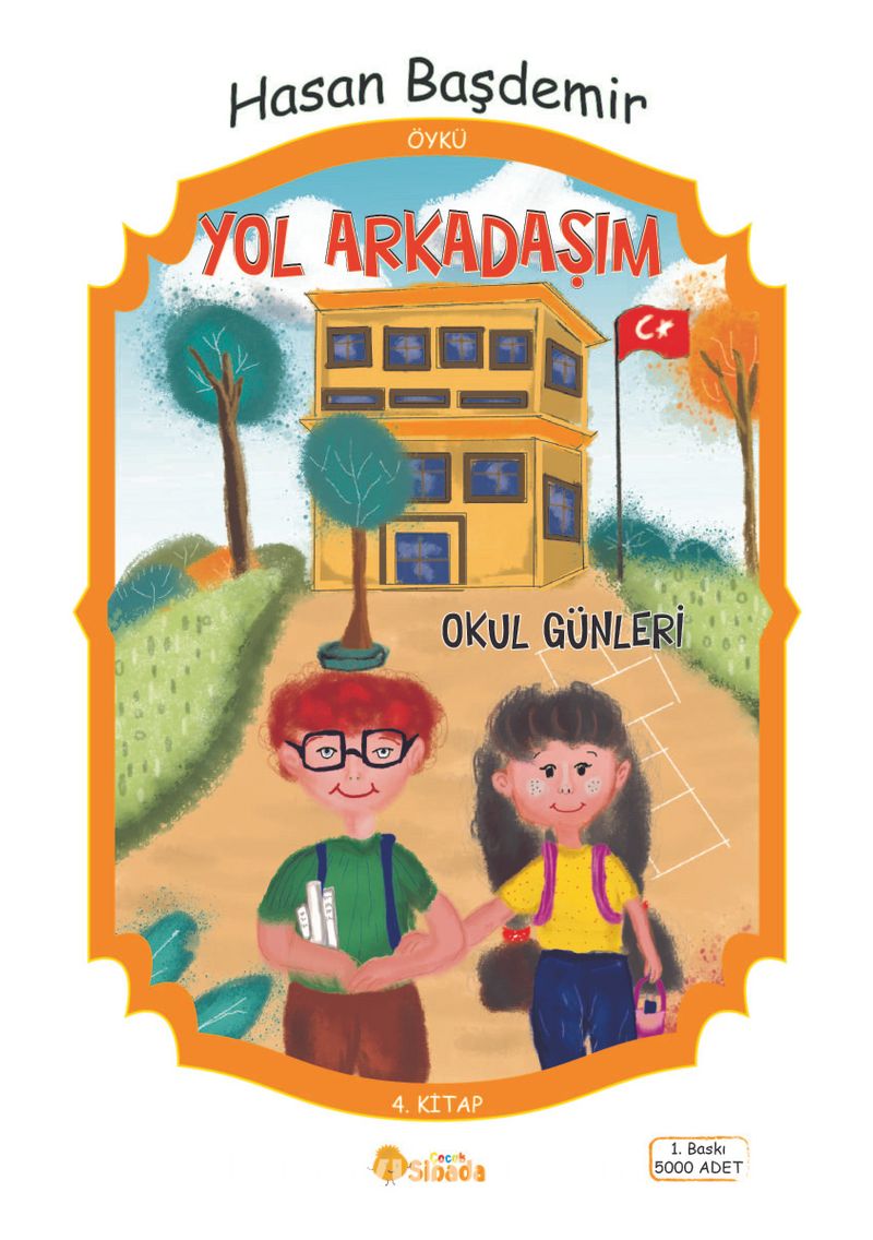 Yol Arkadaşım Okul Günleri