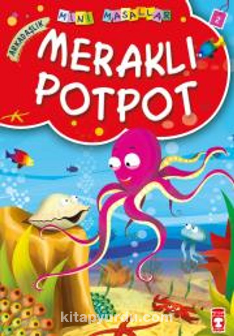 Meraklı Potpot / Mini Masallar