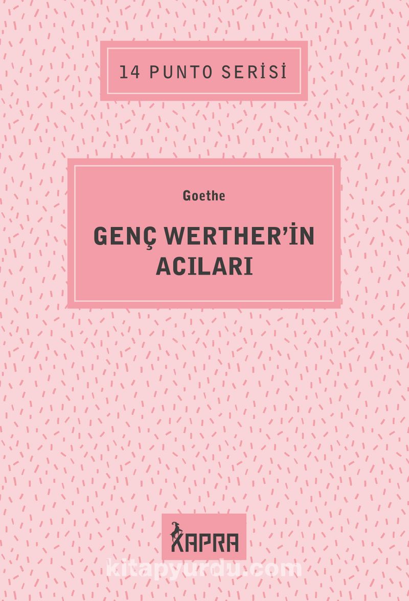 Genç Werther’in Acıları / 14 Punto Serisi