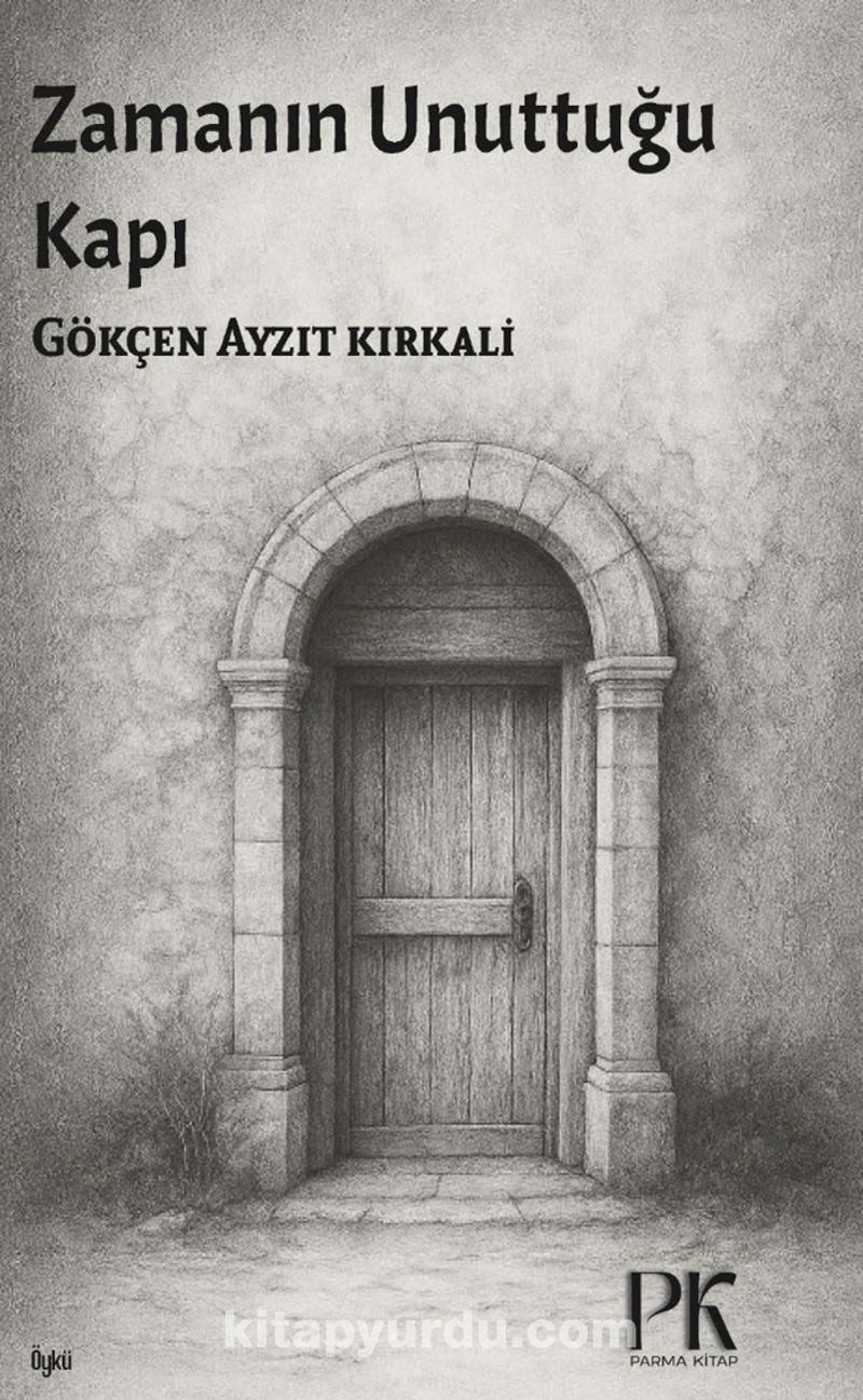 Zamanın Unuttuğı Kapı
