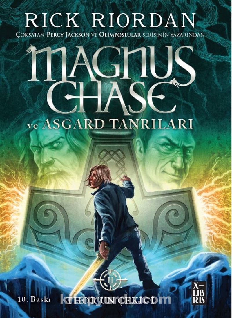 Magnus Chase ve Asgard Tanrıları - Thor’un Çekici