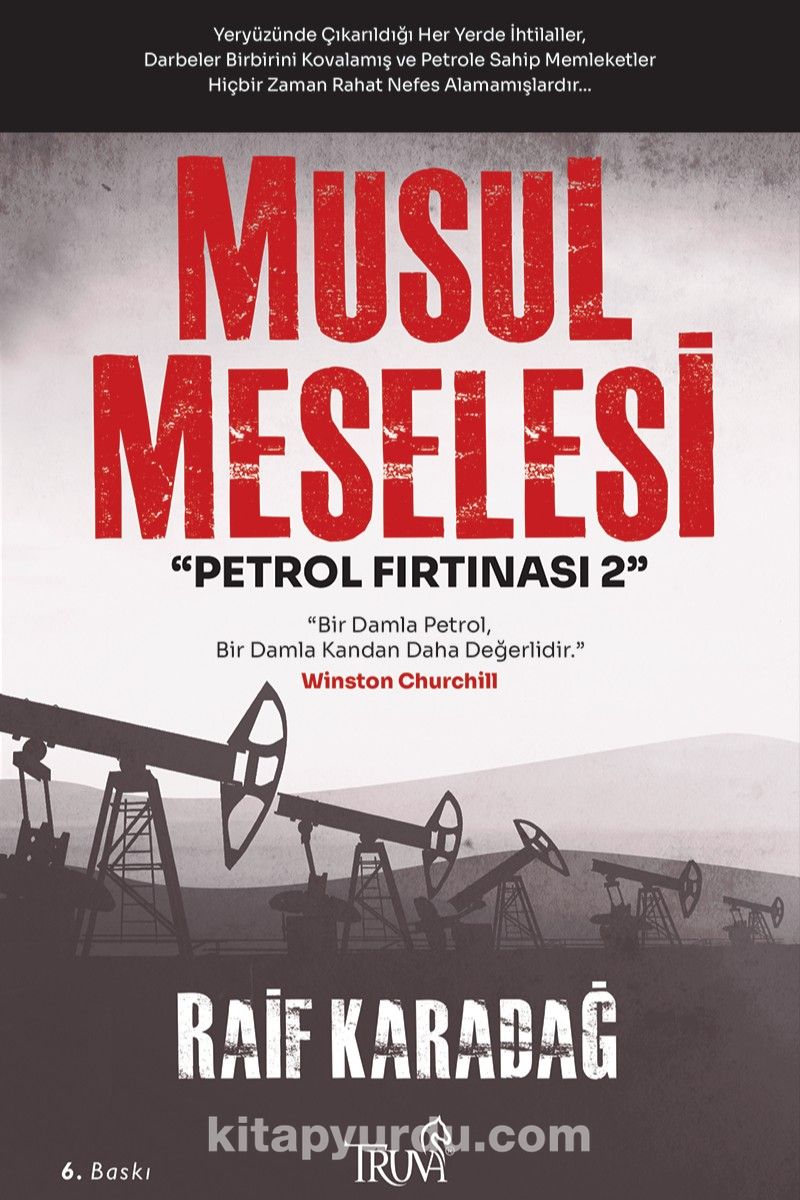 Musul Meselesi - Petrol Fırtınası 2