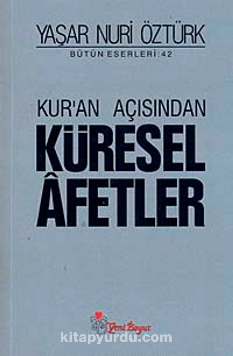 Kur'an Açısından Küresel Afetler