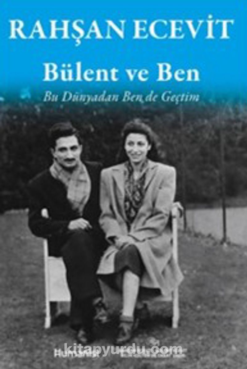 Bülent ve Ben
