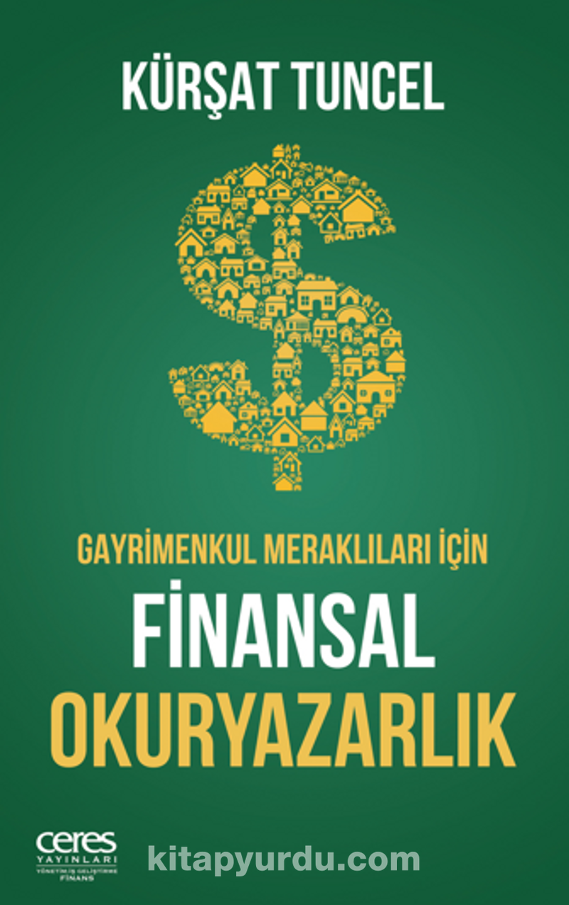 Gayrimenkul Meraklıları İçin Finansal Okuryazarlık