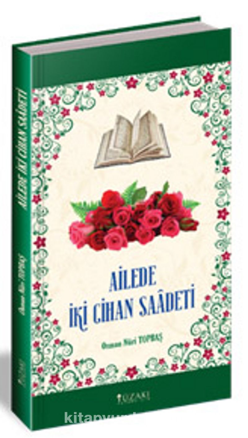 Ailede İki Cihan Saadeti