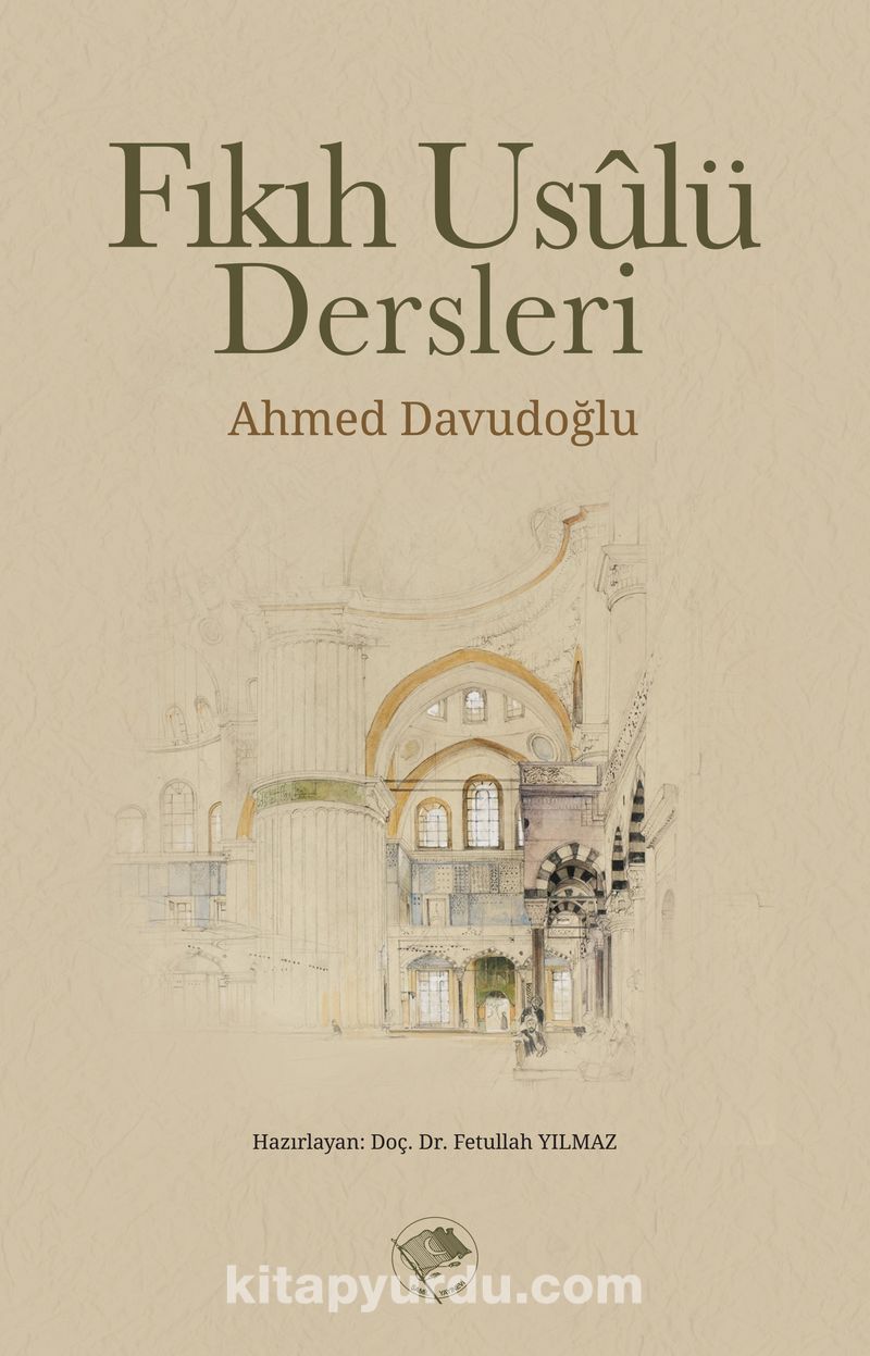 Fıkıh Usulü Dersleri