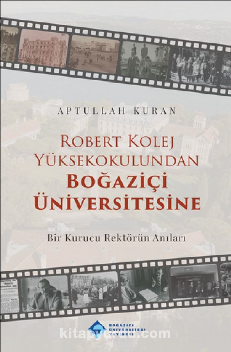Robert Kolej Yüksekokulundan Boğaziçi Üniversitesine
