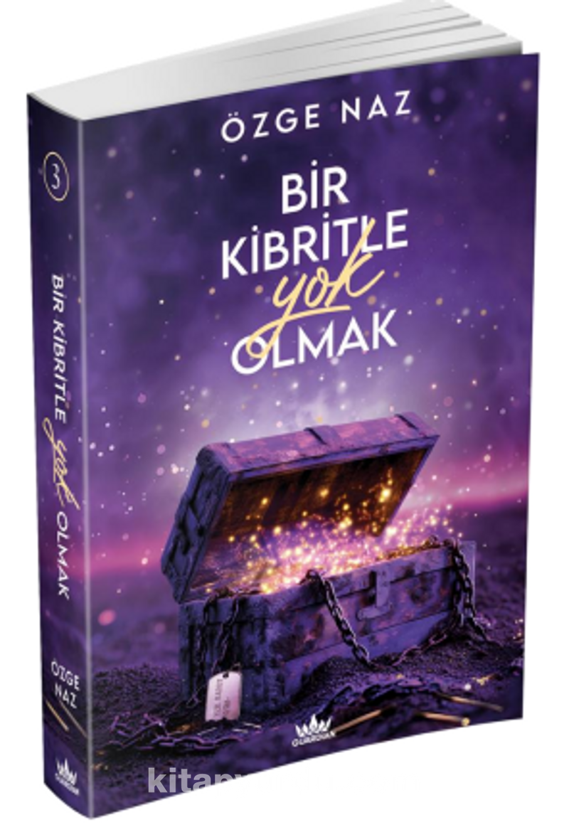 Bir Kibritle Yok Olmak 3 – Ciltsiz
