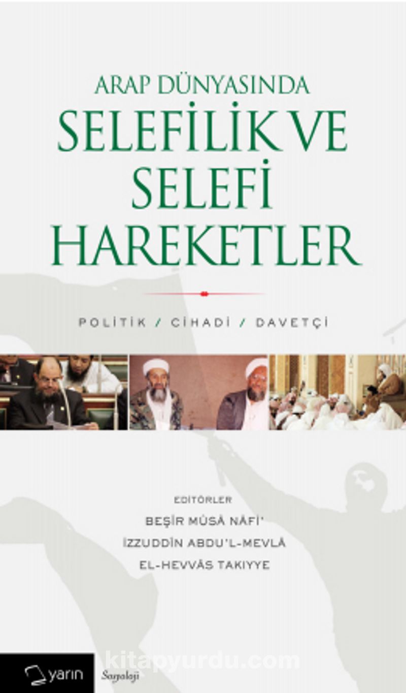 Arap Dünyasında Selefilik ve Selefi Hareketler
