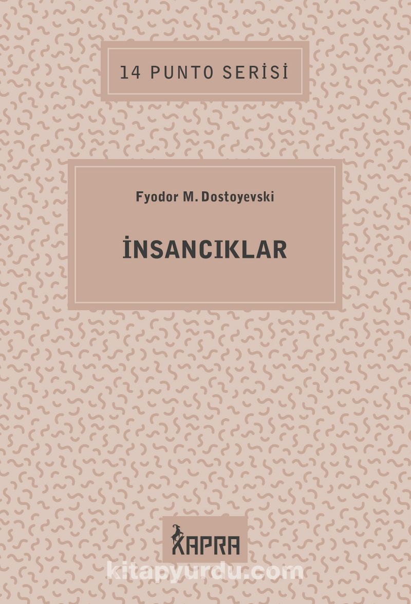 İnsancıklar / 14 Punto Serisi