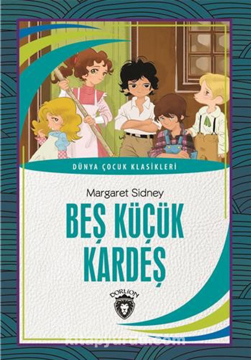 Beş Küçük Kardeş Dünya Çocuk Klasikleri (7-12 Yaş)