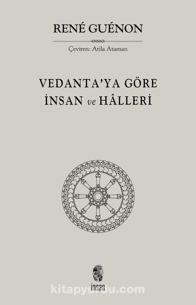 Vedanta'ya Göre İnsan ve Halleri