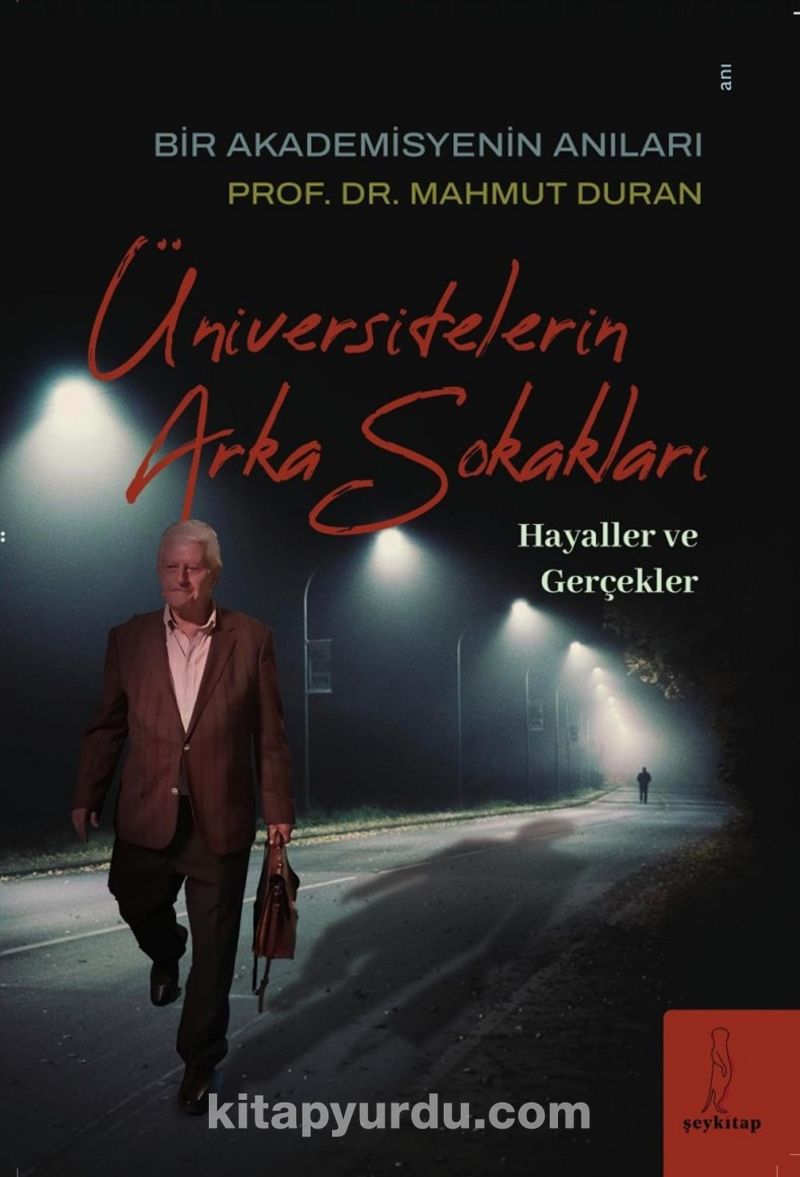 Üniversitelerin Arka Sokakları