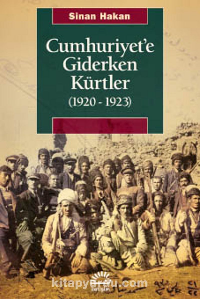 Cumhuriyet’e Giderken Kürtler (1920-1923)