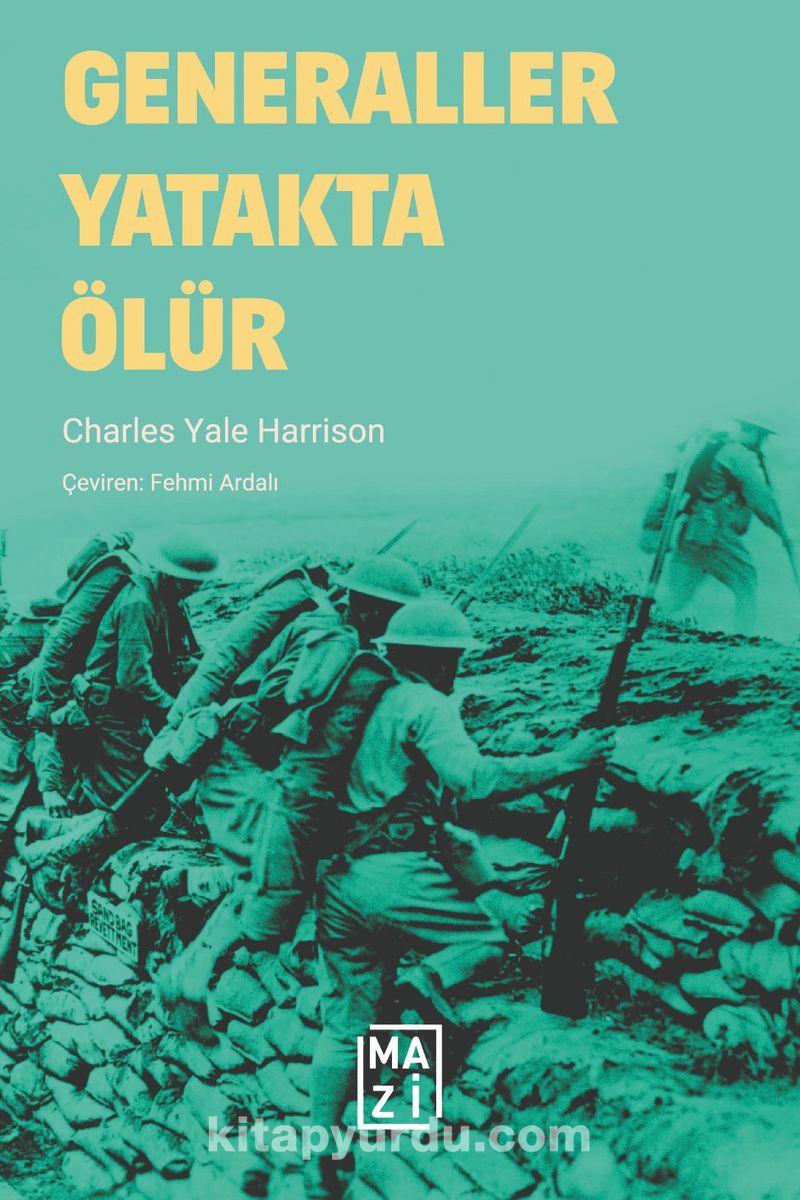 Generaller Yatakta Ölür