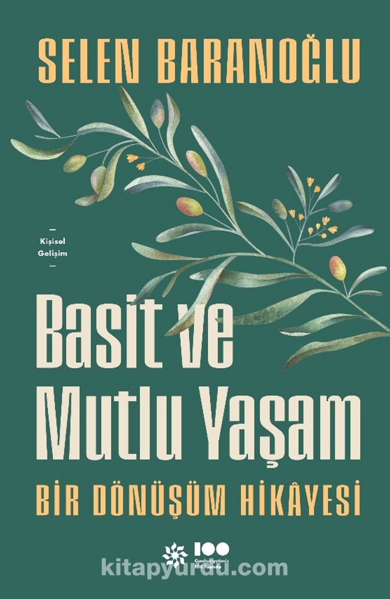Basit ve Mutlu Yaşam