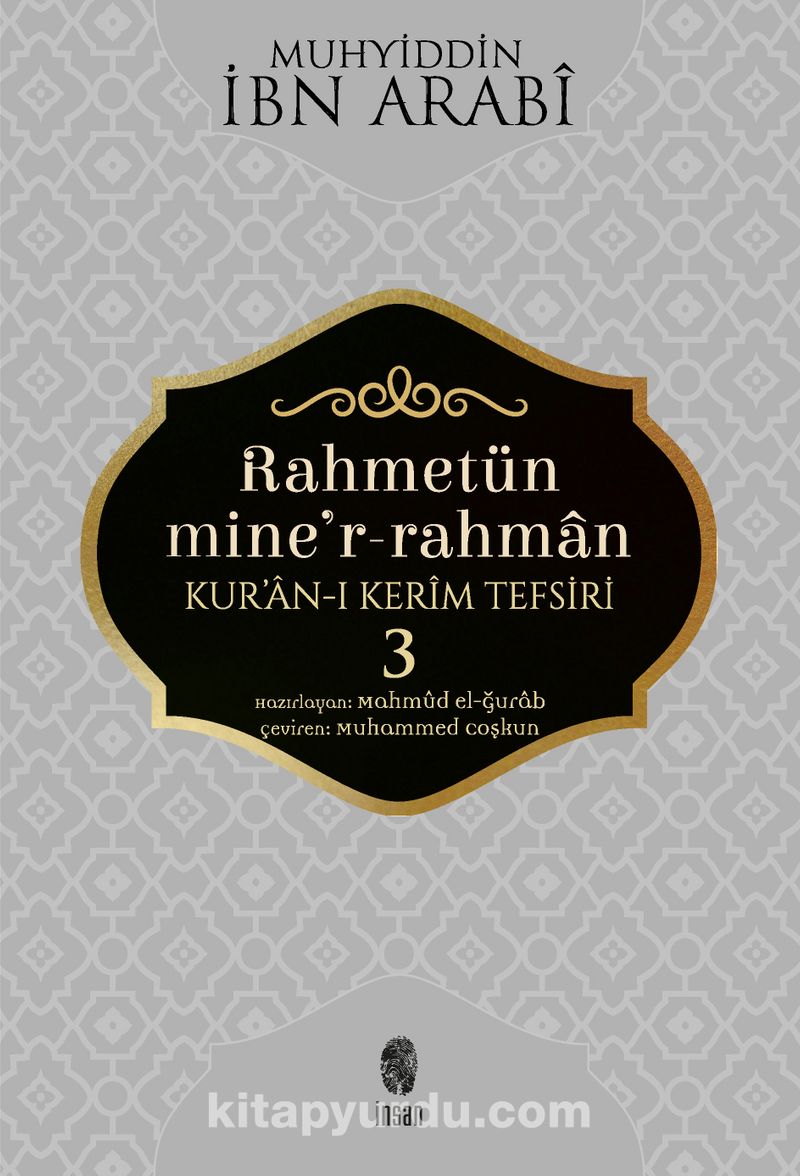Rahmetün Mine’r-Rahman Kur’an-ı Kerim Tefsiri 3
