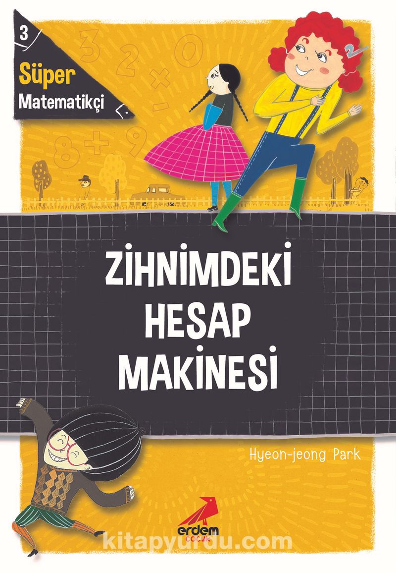 Süper Matematikçi 3 / Zihnimdeki Hesap Makinesi