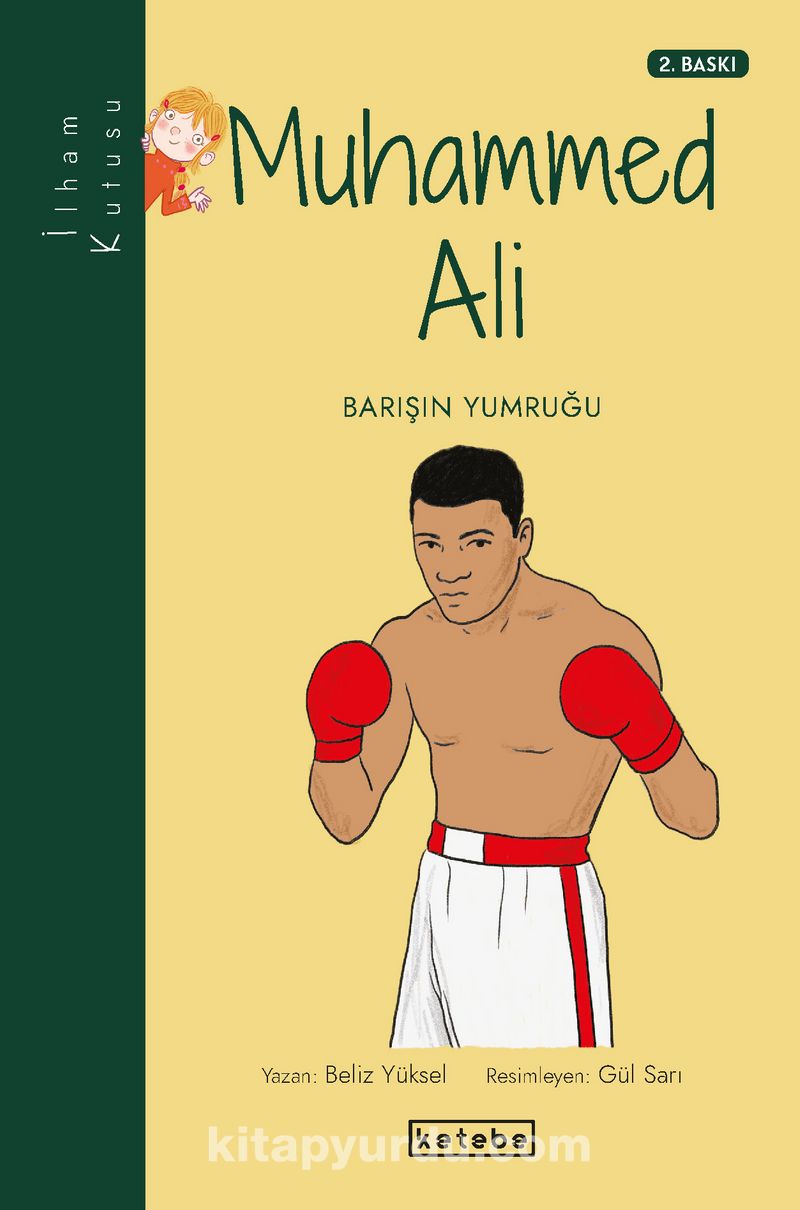 Muhammed Ali - Barışın Yumruğu / İlham Kutusu
