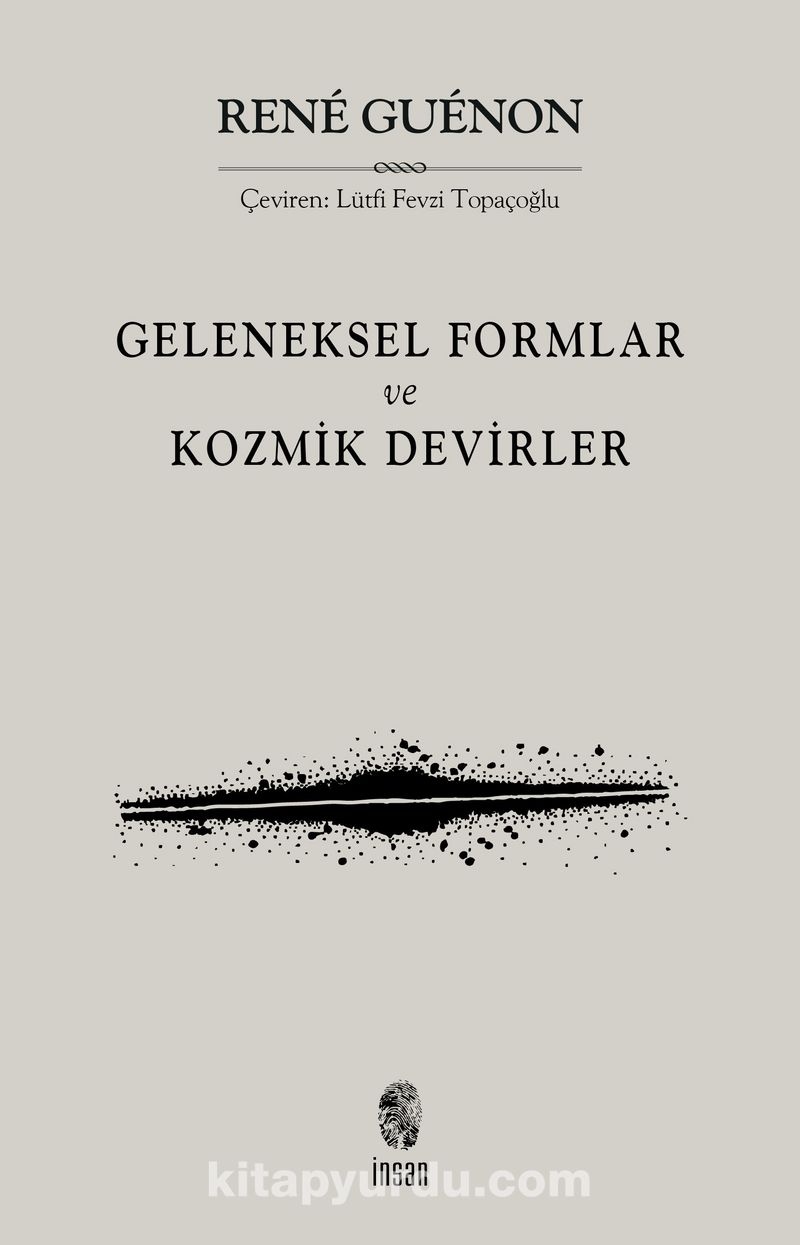 Geleneksel Formlar ve Kozmik Devirler
