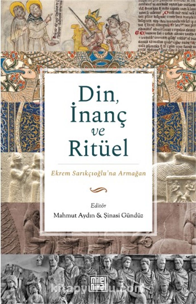 Din, İnanç ve Ritüel