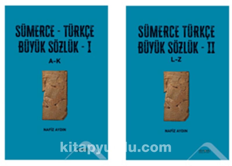 Sümerce-Türkçe Büyük Sözlük  (I-II Cilt Takım)