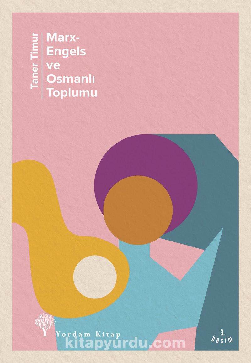 Marx-Engels ve Osmanlı Toplumu