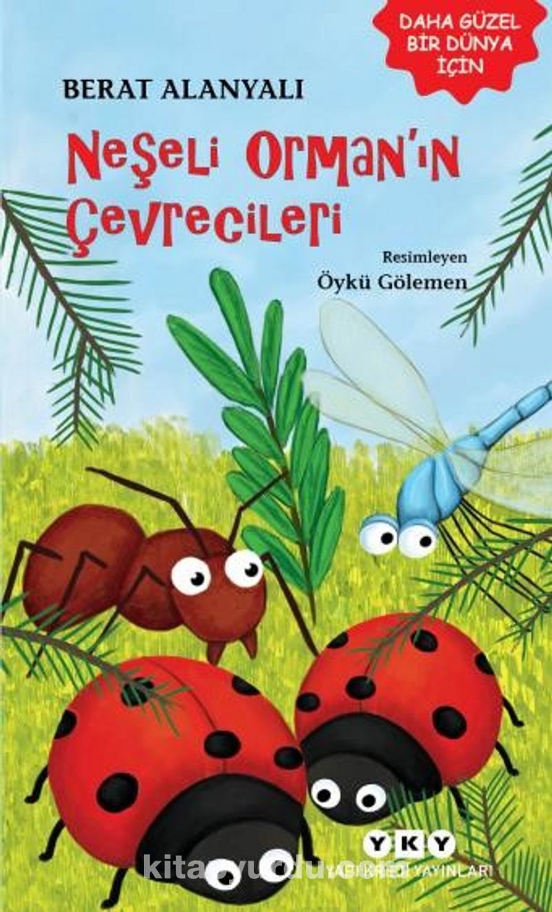 Neşeli Ormanın Çevrecileri