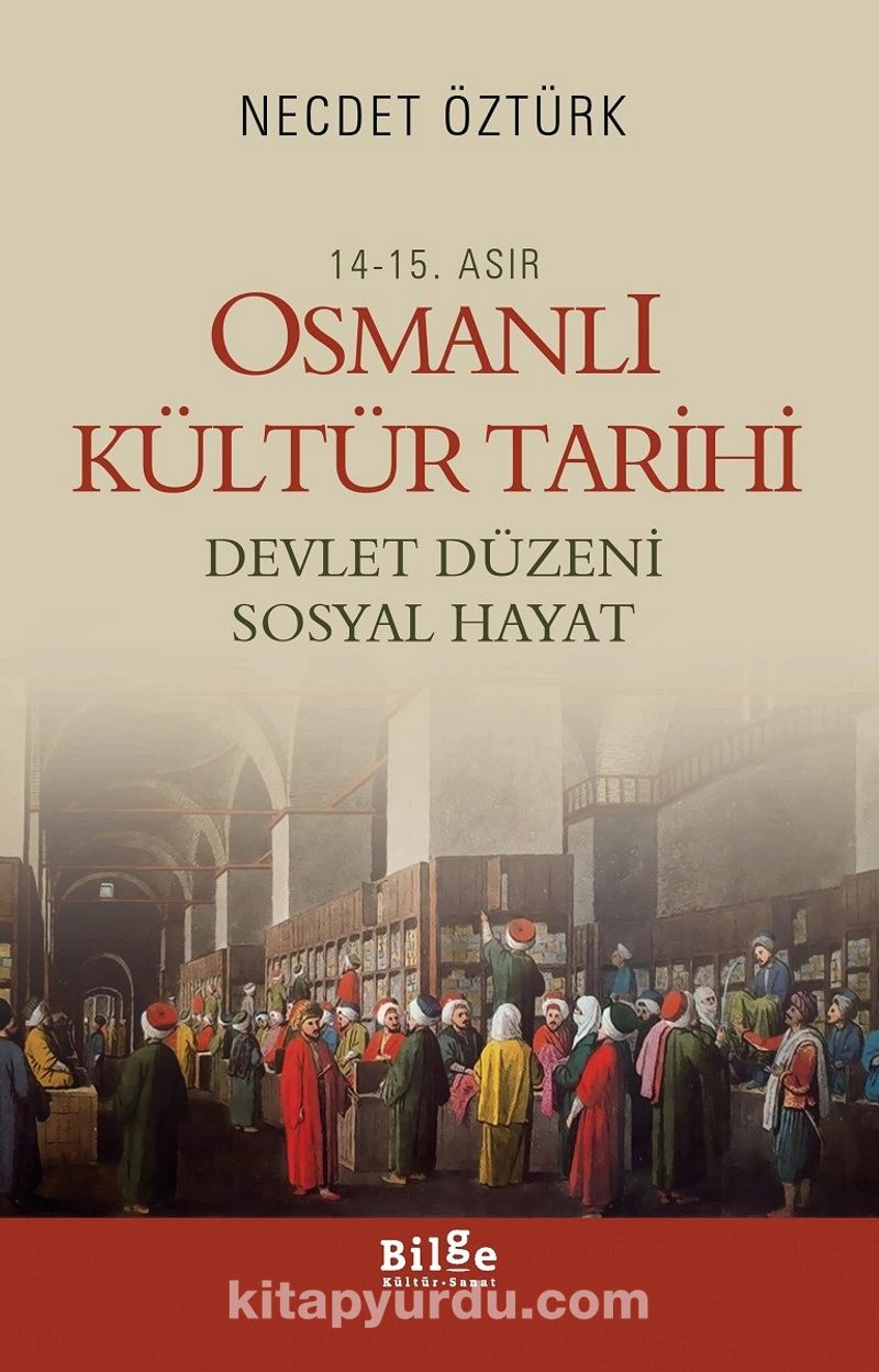14.-15. Asır Osmanlı Kültür Tarihi