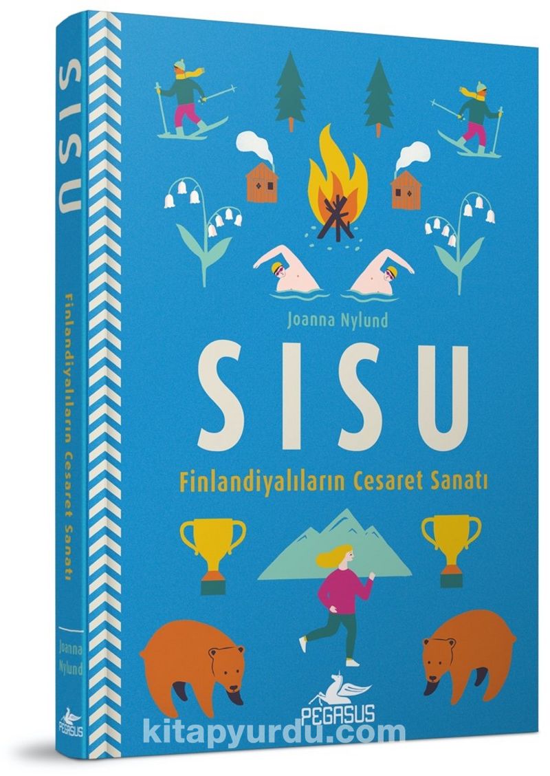Sisu: Finlandiyalıların Cesaret Sanatı (Ciltli)