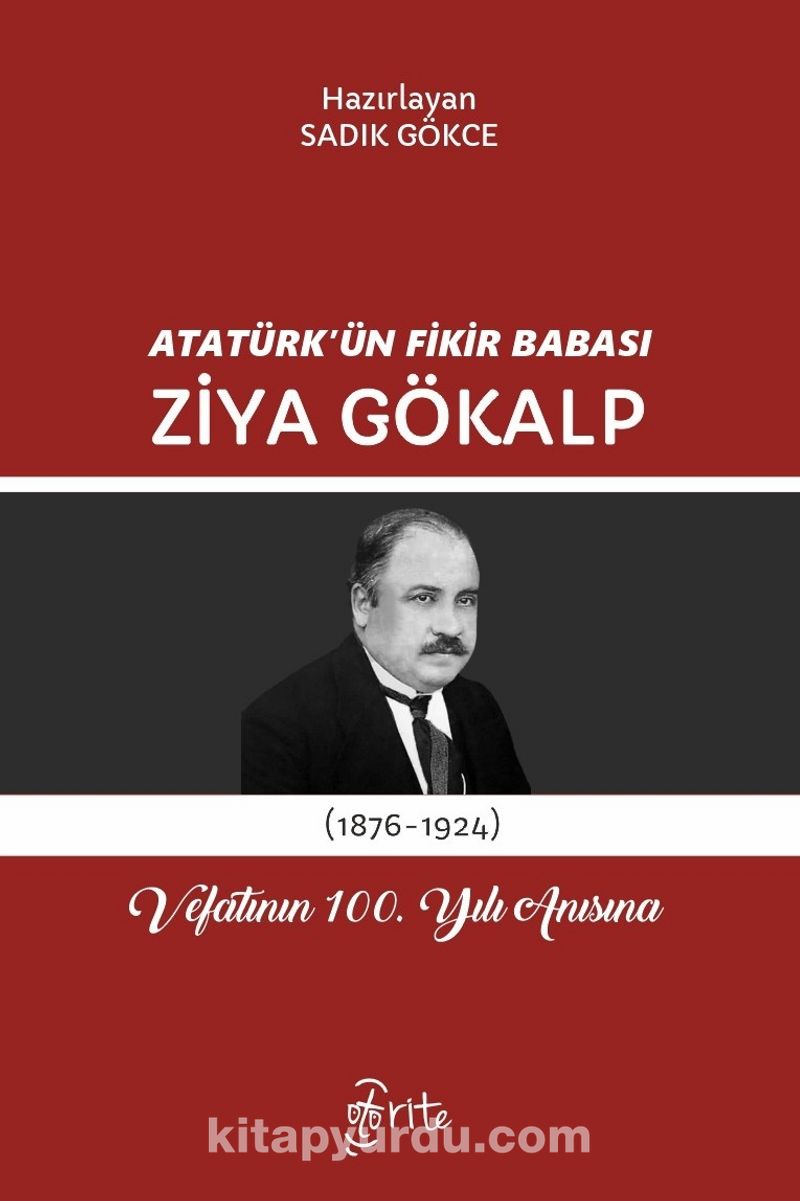 Atatürk'ün Fikir Babası Ziya Gökalp