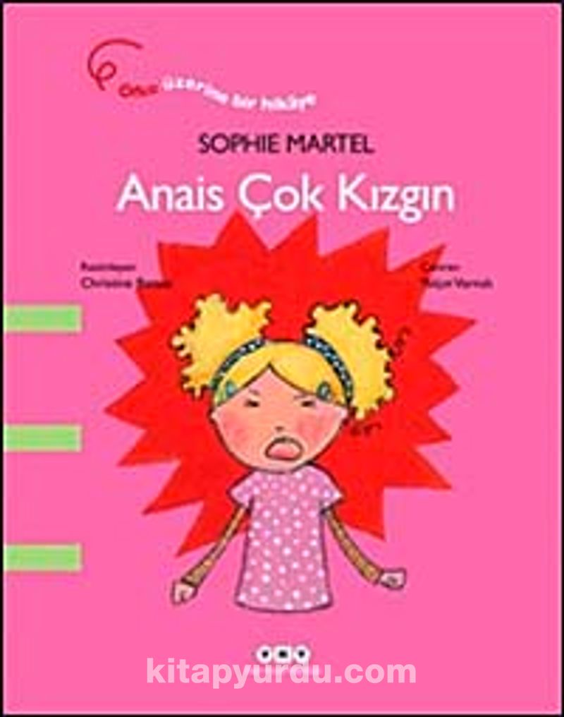 Anais Çok Kızgın